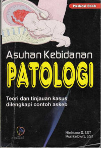 Image of Asuhan Kebidanan Patologi
