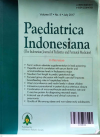 Image of Paediatrica Indonesiana (The Indonesian Journal of Pediatrics and Perinatal Medicine) Vol.57, No.4. July 2017