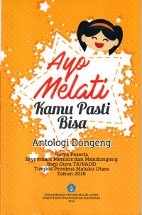 Image of Ayo Melati Kamu Pasti Bisa