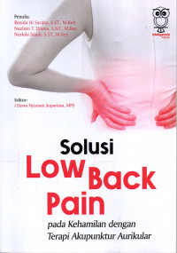 Image of Solusi Low Back Pain : pada kehamilan dengan terapi akupuntur