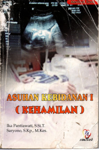 Image of Asuhan Kebidanan I : kehamilan