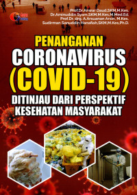 Image of Pengawasan Coronavirus (Covid-19) : ditinjau dari perspektif kesehatan masyarakat