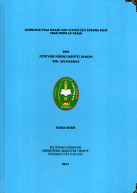 Image of Gambaran Pola Makan dan Status Gizi Kurang Pada Anak Sekolah Dasar