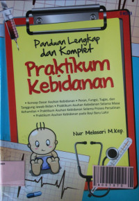 Image of Panduan Lengkap Praktikum Kebidanan