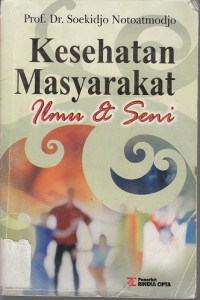 Image of Kesehatan Masyarakat : ilmu dan seni