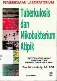 Image of Pemeriksaan laboratorium tuberkulosis dan mikrobakterium atipik