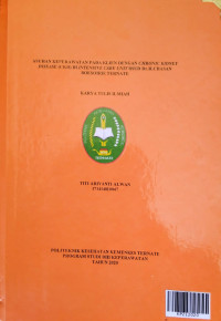 Image of ASUHAN KEPERAWATAN PADA KLIEN DENGAN CHRONIC KIDNEY

DISEASE (CKD) DI INTENSIVE CARE UNIT RSUD
Dr.H.CHASANBOESOIRIE TERNATE