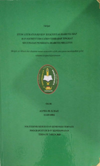 Image of EFEKTIFITAS SELF MANGEMEN EDUCATION TERHADAP TINGKAT KECEMASAN PENDERITA DEABETES MELLITUS