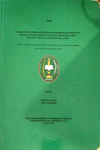 Image of HUBUNGAN PENDIDIKAN KESEHATAN DENGAN TINGKAT PENGETAHUAN DAN SIKAP KELUARGA TENTANG PERSONAL HYGENE PADA LANSIA