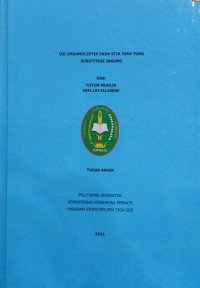 Image of UJI ORGANOLEPTIK PADA STIK IKAN TUNA SUBSTITUSI JAGUNG