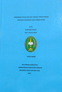 Image of HUBUNGAN STATUS GIZI DAN TINGKAT STRES DENGAN KEJADIAN DISMINORE PADA REMAJA PUTRI