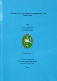 Image of HUBUNGAN STATUS GIZI DENGAN KEJADIAN ANEMIA PADA REMAJA PUTRI