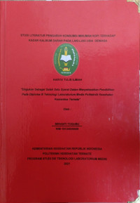 Image of Studi Literatur Pengaruh Konsumsi Minuman Kopi  Terhadap Kadar Kalsium Darah Pada Laki-Laki Usia Dewasa