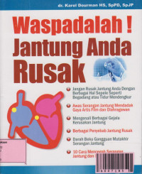Image of Waspadalah ! Jantung Anda Rusak
