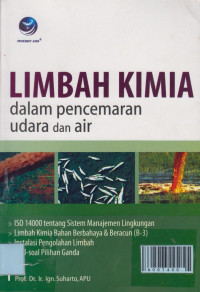 Image of Limbah Kimia dalam Pencemaran Udara dan Air