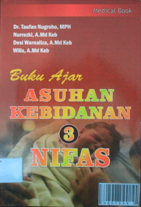 Image of Buku ajar asuhan Kebidanan 3 Nifas