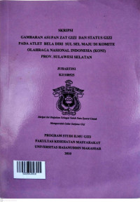 Image of GAMBARAN ASUPAN ZAT GIZI  DAN STATUS GIZI PADA ATLET  BELA DIRI  SUL SEL MAJU DI KOMITE OLAHRAGA NASIONAL INDONESIA (KONI)  PROV. SULAWESI SELATAN