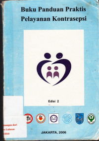 Image of Buku Panduan Praktis Pelayanan Kontrasepsi