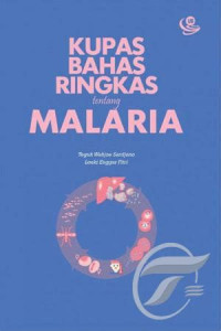 Image of Kupas Bahas Ringkas Tentang Malaria