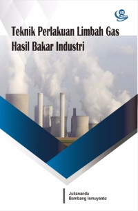 Image of Teknik Perlakuan Limbah Gas Hasil Bakar Industri