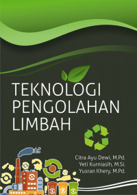 Image of Teknologi Pengeolahan Limbah
