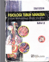Image of Fisiologi Tubuh Manusia :  untuk mahasiswa keperawatan