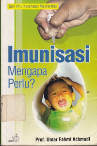 Image of Imunisasi mengapa perlu